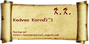 Kedves Kornél névjegykártya